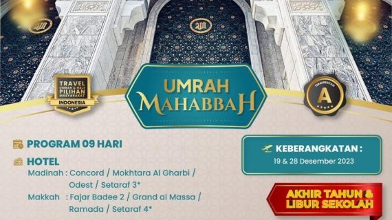 Paket Mahabbah Umroh 2024 Khazzanah Tour